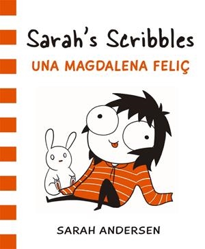SARAH'S SCRIBBLES 2 UNA MAGDALENA FELIÇ | 9788416670314 | ANDERSEN, SARAH | Galatea Llibres | Librería online de Reus, Tarragona | Comprar libros en catalán y castellano online