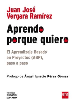 APRENDO PORQUE QUIERO | 9788467585742 | VERGARA RAMÍREZ, JUAN JOSÉ | Galatea Llibres | Librería online de Reus, Tarragona | Comprar libros en catalán y castellano online