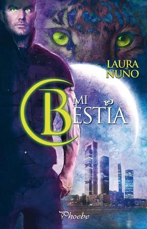 MI BESTIA | 9788415433385 | NUÑO, LAURA | Galatea Llibres | Librería online de Reus, Tarragona | Comprar libros en catalán y castellano online