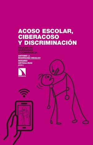 ACOSO ESCOLAR, CIBERACOSO Y DISCRIMINACIÓN | 9788490972441 | RODRÍGUEZ HIDALGO, ANTONIO J./ORTEGA RUÍZ, ROSARIO | Galatea Llibres | Llibreria online de Reus, Tarragona | Comprar llibres en català i castellà online