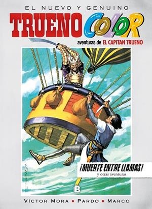 EL NUEVO Y GENUINO TRUENO COLOR. ¡MUERTE ENTRE LLAMAS! | 9788466661201 | MORA, VICTOR/AMBROS | Galatea Llibres | Llibreria online de Reus, Tarragona | Comprar llibres en català i castellà online