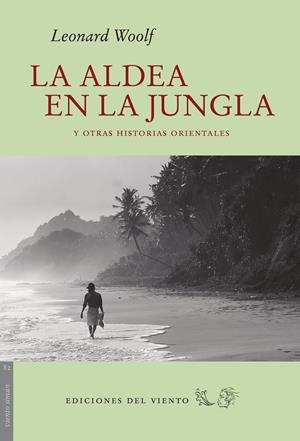 LA ALDEA EN LA JUNGLA | 9788415374749 | WOOLF, LEONARD | Galatea Llibres | Llibreria online de Reus, Tarragona | Comprar llibres en català i castellà online
