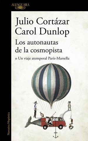 LOS AUTONAUTAS DE LA COSMOPISTA: O UN VIAJE ATEMPORAL PARIS- MARSELLA | 9788420419657 | CORTAZAR, JULIO | Galatea Llibres | Librería online de Reus, Tarragona | Comprar libros en catalán y castellano online
