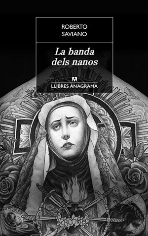 LA BANDA DELS NANOS | 9788433915467 | SAVIANO, ROBERTO | Galatea Llibres | Llibreria online de Reus, Tarragona | Comprar llibres en català i castellà online
