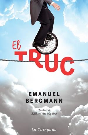 EL TRUC | 9788416863273 | BERGMANN, EMANUEL | Galatea Llibres | Llibreria online de Reus, Tarragona | Comprar llibres en català i castellà online