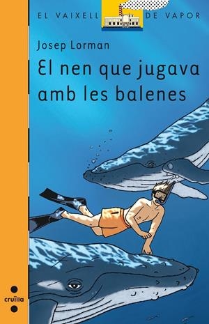NEN QUE JUGAVA AMB BALENES, EL | 9788466110303 | LORMAN, JOSEP | Galatea Llibres | Llibreria online de Reus, Tarragona | Comprar llibres en català i castellà online