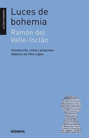 LUCES DE BOHEMIA | 9788424661397 | VALLE INCLAN, RAMON | Galatea Llibres | Librería online de Reus, Tarragona | Comprar libros en catalán y castellano online