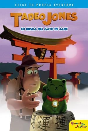 TADEO JONES EN BUSCA DEL GATO DE JADE | 9788408175896 | Galatea Llibres | Llibreria online de Reus, Tarragona | Comprar llibres en català i castellà online