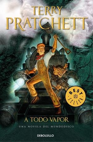 A TODO VAPOR (MUNDODISCO 40) | 9788466341653 | PRATCHETT, TERRY | Galatea Llibres | Llibreria online de Reus, Tarragona | Comprar llibres en català i castellà online