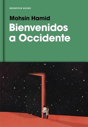 BIENVENIDOS A OCCIDENTE | 9788416709885 | HAMID, MOHSIN | Galatea Llibres | Llibreria online de Reus, Tarragona | Comprar llibres en català i castellà online