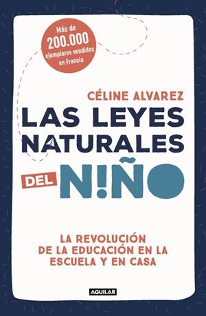 LAS LEYES NATURALES DEL NIÑO | 9788403517745 | ALVAREZ, CELINE | Galatea Llibres | Librería online de Reus, Tarragona | Comprar libros en catalán y castellano online