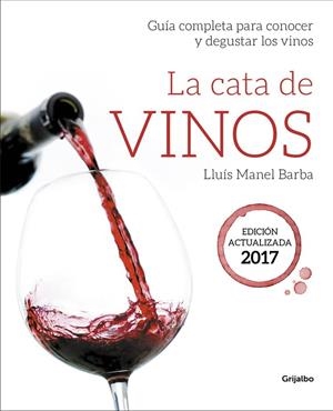 LA CATA DE VINOS | 9788416895212 | BARBA, LLUÍS MANEL | Galatea Llibres | Llibreria online de Reus, Tarragona | Comprar llibres en català i castellà online