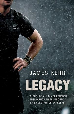 LEGACY | 9788494506482 | KERR, JAMES | Galatea Llibres | Llibreria online de Reus, Tarragona | Comprar llibres en català i castellà online