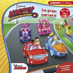 MICKEY Y LOS SUPERPILOTOS. LA GRAN CARRERA (LEO CON DISNEY NIVEL 3) | 9788416931095 | Galatea Llibres | Librería online de Reus, Tarragona | Comprar libros en catalán y castellano online