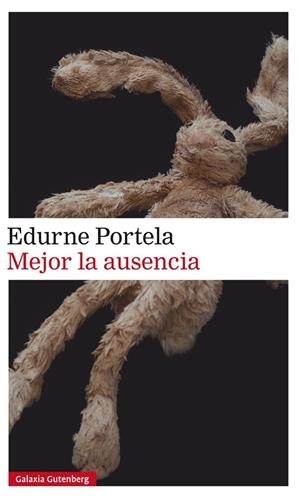 MEJOR LA AUSENCIA | 9788417088125 | PORTELA, EDURNE | Galatea Llibres | Llibreria online de Reus, Tarragona | Comprar llibres en català i castellà online