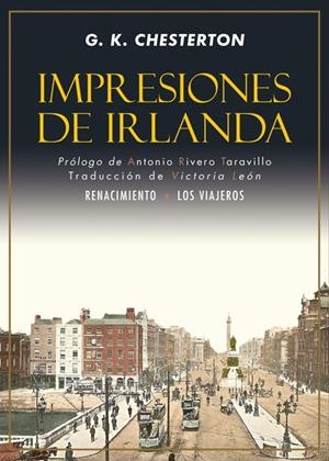 IMPRESIONES DE IRLANDA | 9788416981809 | CHESTERTON, GILBERT KEITH | Galatea Llibres | Librería online de Reus, Tarragona | Comprar libros en catalán y castellano online