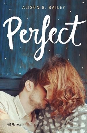 PERFECT | 9788408175193 | BAILEY, ALISON | Galatea Llibres | Llibreria online de Reus, Tarragona | Comprar llibres en català i castellà online