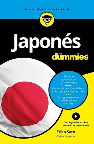 JAPONÉS PARA DUMMIES | 9788432903793 | SATO, ERIKO | Galatea Llibres | Llibreria online de Reus, Tarragona | Comprar llibres en català i castellà online