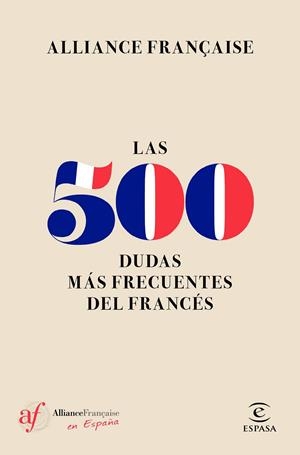 LAS 500 DUDAS MÁS FRECUENTES DEL FRANCÉS | 9788467050493 | Galatea Llibres | Librería online de Reus, Tarragona | Comprar libros en catalán y castellano online