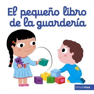 EL PEQUEÑO LIBRO DE LA GUARDERÍA | 9788408166115 | CHOUX, NATHALIE | Galatea Llibres | Llibreria online de Reus, Tarragona | Comprar llibres en català i castellà online