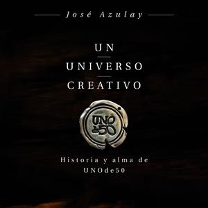 UN UNIVERSO CREATIVO | 9788498754469 | AZULAY, JOSÉ | Galatea Llibres | Llibreria online de Reus, Tarragona | Comprar llibres en català i castellà online