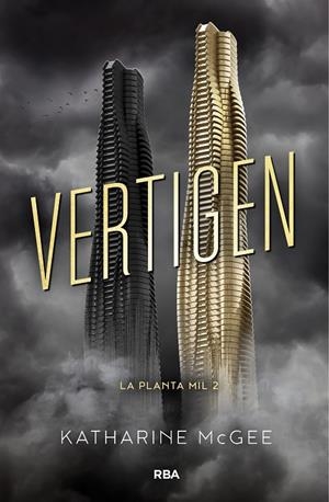VERTIGEN. LA PLANTA MIL 2 | 9788427211933 | MCGEE, KATHARINE | Galatea Llibres | Librería online de Reus, Tarragona | Comprar libros en catalán y castellano online