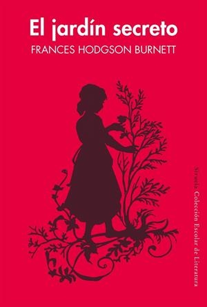 EL JARDÍN SECRETO | 9788417151010 | HODGSON BURNETT, FRANCES | Galatea Llibres | Llibreria online de Reus, Tarragona | Comprar llibres en català i castellà online