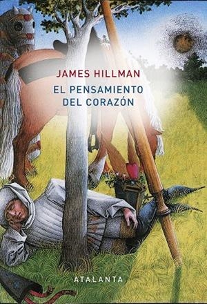EL PENSAMIENTO DEL CORAZÓN | 9788494613685 | HILLMAN, JAMES | Galatea Llibres | Librería online de Reus, Tarragona | Comprar libros en catalán y castellano online