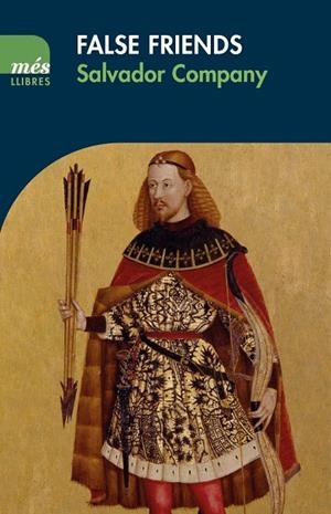 FALSE FRIENDS | 9788494692970 | COMPANY, SALVADOR | Galatea Llibres | Llibreria online de Reus, Tarragona | Comprar llibres en català i castellà online