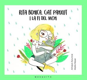 RITA BONICA, GAT PANXUT I LA FI DEL MÓN | 9788494561658 | AMAYA ASCUNCE, AMAYA | Galatea Llibres | Librería online de Reus, Tarragona | Comprar libros en catalán y castellano online