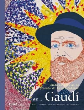 ASÍ ES... GAUDÍ | 9788416965298 | CLAYPOOL, MOLLIE | Galatea Llibres | Librería online de Reus, Tarragona | Comprar libros en catalán y castellano online