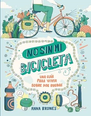 NO SIN MI BICICLETA | 9788408173922 | BRONES, ANNA | Galatea Llibres | Llibreria online de Reus, Tarragona | Comprar llibres en català i castellà online