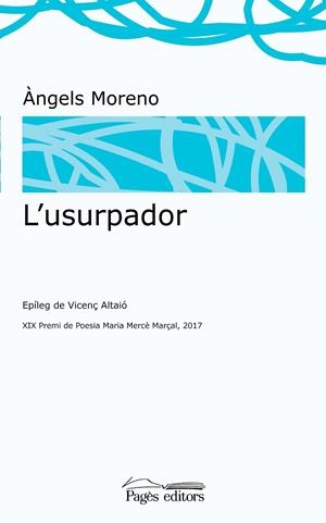 L'USURPADOR | 9788499758800 | MORENO GUTIéRREZ, ÀNGELS | Galatea Llibres | Llibreria online de Reus, Tarragona | Comprar llibres en català i castellà online