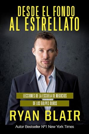 DESDE EL FONDO AL ESTRELLATO | 9788494602580 | BLAIR, RYAN | Galatea Llibres | Librería online de Reus, Tarragona | Comprar libros en catalán y castellano online