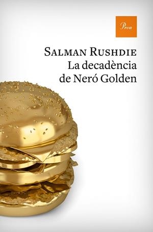 LA DECADèNCIA DE NERó GOLDEN | 9788475886893 | RUSHDIE, SALMAN | Galatea Llibres | Llibreria online de Reus, Tarragona | Comprar llibres en català i castellà online