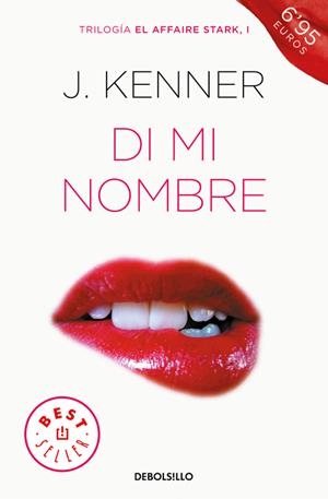 DI MI NOMBRE (EL AFFAIRE STARK 1) | 9788466339773 | KENNER, J. | Galatea Llibres | Librería online de Reus, Tarragona | Comprar libros en catalán y castellano online