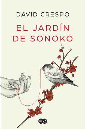 EL JARDíN DE SONOKO | 9788491291367 | CRESPO, DAVID | Galatea Llibres | Librería online de Reus, Tarragona | Comprar libros en catalán y castellano online