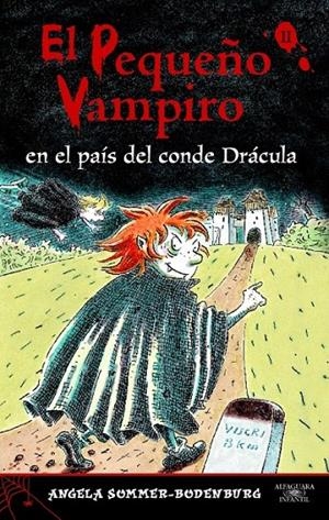 PEQUEÑO VAMPIRO EN EL PAIS DEL CONDE DRACULA, EL | 9788420467184 | SOMMER-BUDENBURG, ANGELA | Galatea Llibres | Llibreria online de Reus, Tarragona | Comprar llibres en català i castellà online