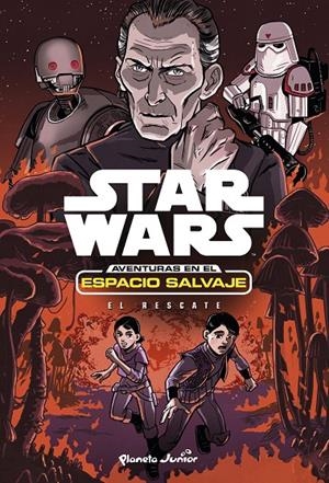 STAR WARS. AVENTURAS EN EL ESPACIO SALVAJE. EL RESCATE | 9788408175124 | Galatea Llibres | Llibreria online de Reus, Tarragona | Comprar llibres en català i castellà online