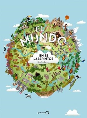 EL MUNDO EN 15 LABERINTOS | 9788408172253 | SELMES, CAROLINE | Galatea Llibres | Llibreria online de Reus, Tarragona | Comprar llibres en català i castellà online