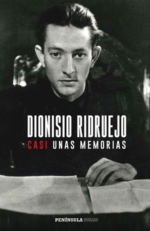 CASI UNAS MEMORIAS | 9788499426297 | RIDRUEJO, DIONISIO | Galatea Llibres | Librería online de Reus, Tarragona | Comprar libros en catalán y castellano online