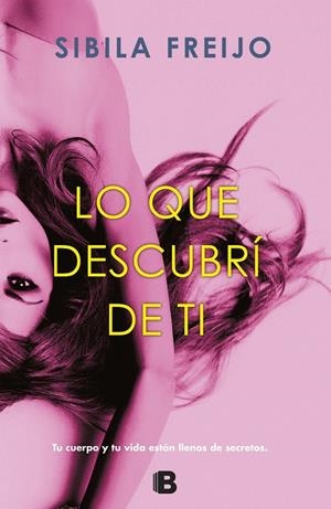 LO QUE DESCUBRí DE TI | 9788466662000 | FREIJO, SIBILA | Galatea Llibres | Llibreria online de Reus, Tarragona | Comprar llibres en català i castellà online