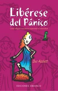 LIBERESE DEL PANICO | 9788497770903 | AISBETT, BEV | Galatea Llibres | Llibreria online de Reus, Tarragona | Comprar llibres en català i castellà online