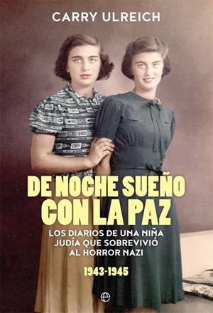 DE NOCHE SUEñO CON LA PAZ | 9788491640837 | ULREICH, CARRY | Galatea Llibres | Llibreria online de Reus, Tarragona | Comprar llibres en català i castellà online