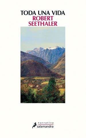 TODA UNA VIDA | 9788498388152 | SEETHALER, ROBERT | Galatea Llibres | Librería online de Reus, Tarragona | Comprar libros en catalán y castellano online
