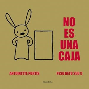 NO ES UNA CAJA | 9788484643258 | PORTIS, ANTOINETTE | Galatea Llibres | Llibreria online de Reus, Tarragona | Comprar llibres en català i castellà online