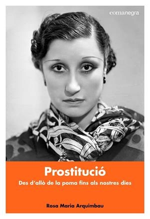 PROSTITUCIó | 9788416605941 | ARQUIMBAU CARDIL, ROSA MARIA | Galatea Llibres | Llibreria online de Reus, Tarragona | Comprar llibres en català i castellà online