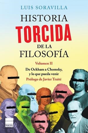 HISTORIA TORCIDA DE LA FILOSOFíA. VOLUMEN II | 9788416223589 | SORAVILLA, LUIS | Galatea Llibres | Llibreria online de Reus, Tarragona | Comprar llibres en català i castellà online