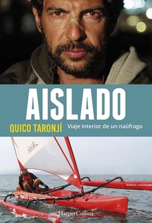 AISLADO. VIAJE INTERIOR DE UN NAúFRAGO | 9788491391630 | TARONJí, QUICO | Galatea Llibres | Llibreria online de Reus, Tarragona | Comprar llibres en català i castellà online