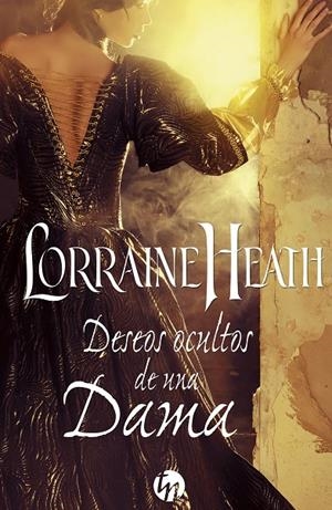 DESEOS OCULTOS DE UNA DAMA | 9788468787787 | HEATH, LORRAINE | Galatea Llibres | Llibreria online de Reus, Tarragona | Comprar llibres en català i castellà online